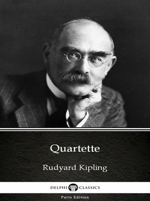 cover image of Quartette by Rudyard Kipling--Delphi Classics (Illustrated)